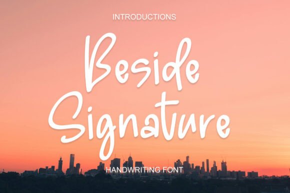 Bring Charm to Your Creations with Beside Signature Font