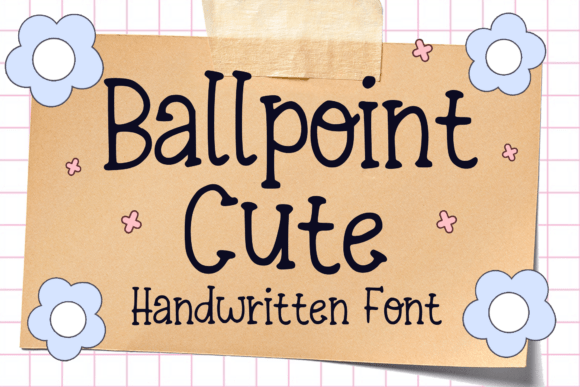Discover Ballpoint Cute: A Playful Font for Engaging Content