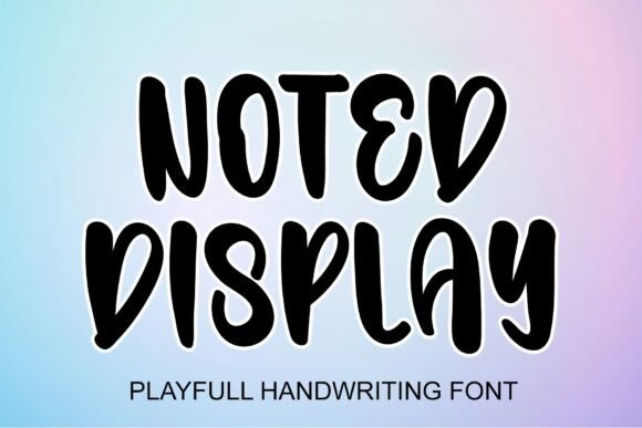 Noted Display: A Bold Font for Crafters and Creators
