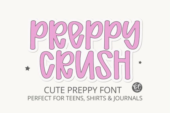 Preppycrush: A Charming Font for Your Brand's Personality