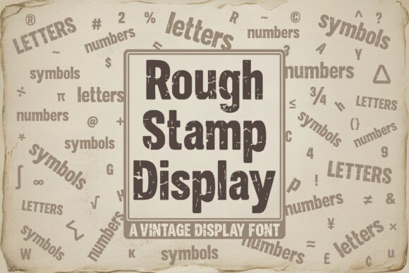 Rough Stamp Display: A Perfect Font for Crafters and Creators