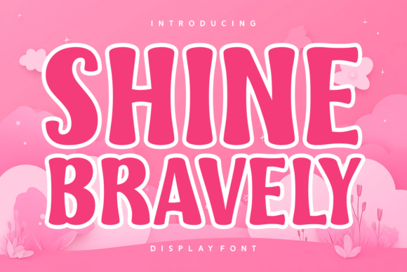 Shine Bravely: A Bold Display Font for Modern Web Design