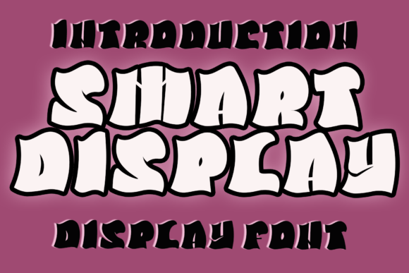 Smart Display: A Bold and Playful Font for Your Brand