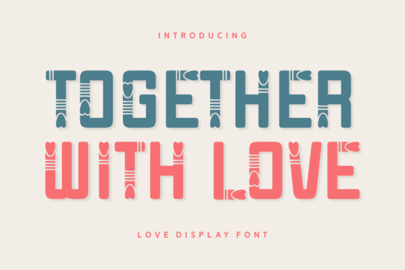 Together with Love: A Perfect Font for Web Design