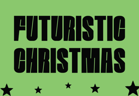 Transform Your Brand with Futuristic Christmas Font