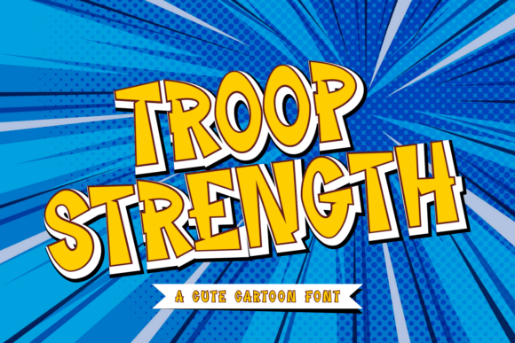 Troop Strength: A Bold and Playful Font for Crafters